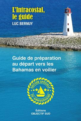 L'Intracostal, le guide 5e éd. de Luc Bernuy (FV)